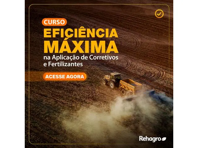 Curso: Eficiência Máxima na Aplicação de Corretivos e Fertilizantes