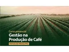 Curso presencial - Gestão na Produção de Café - 0