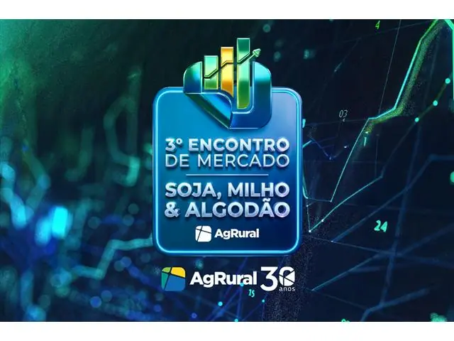 3° ENCONTRO DE MERCADO DE SOJA, MILHO E ALGODÃO - AgRural - 2