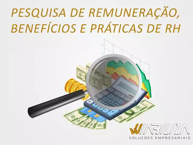 Pesquisa de Remuneração, Benefícios e Práticas de RH - Wiabiliza